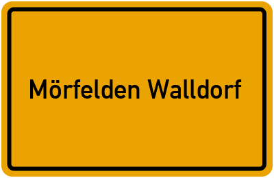 Mörfelden Walldorf Mörfelden Walldorf Ortsschild